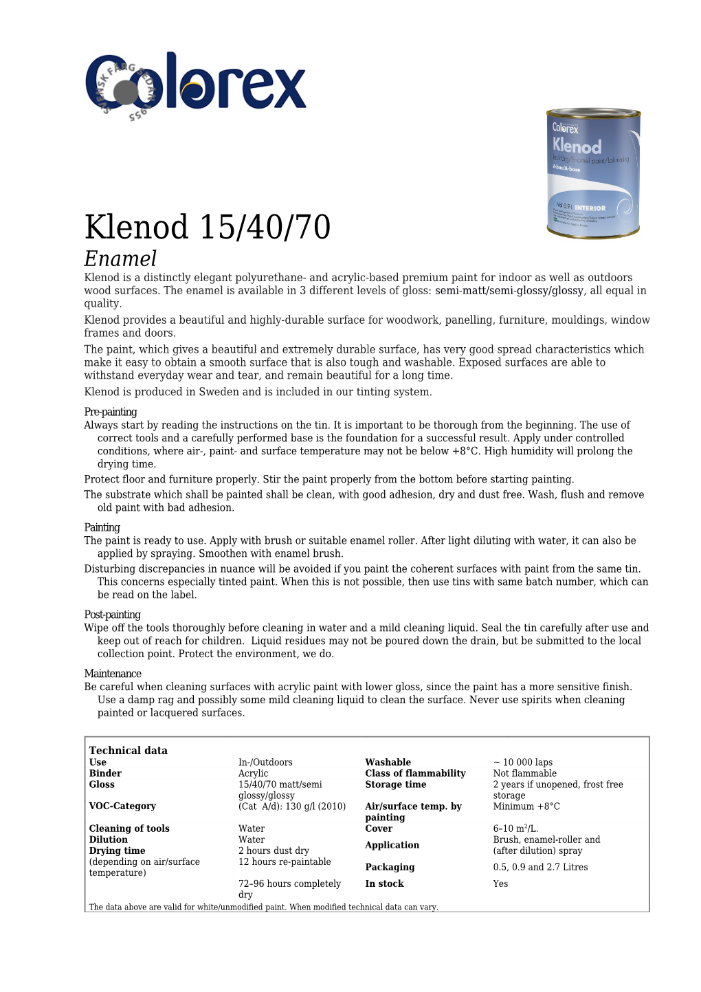 Klenodis Produced in Sweden and Is Included in Our Tinting System
