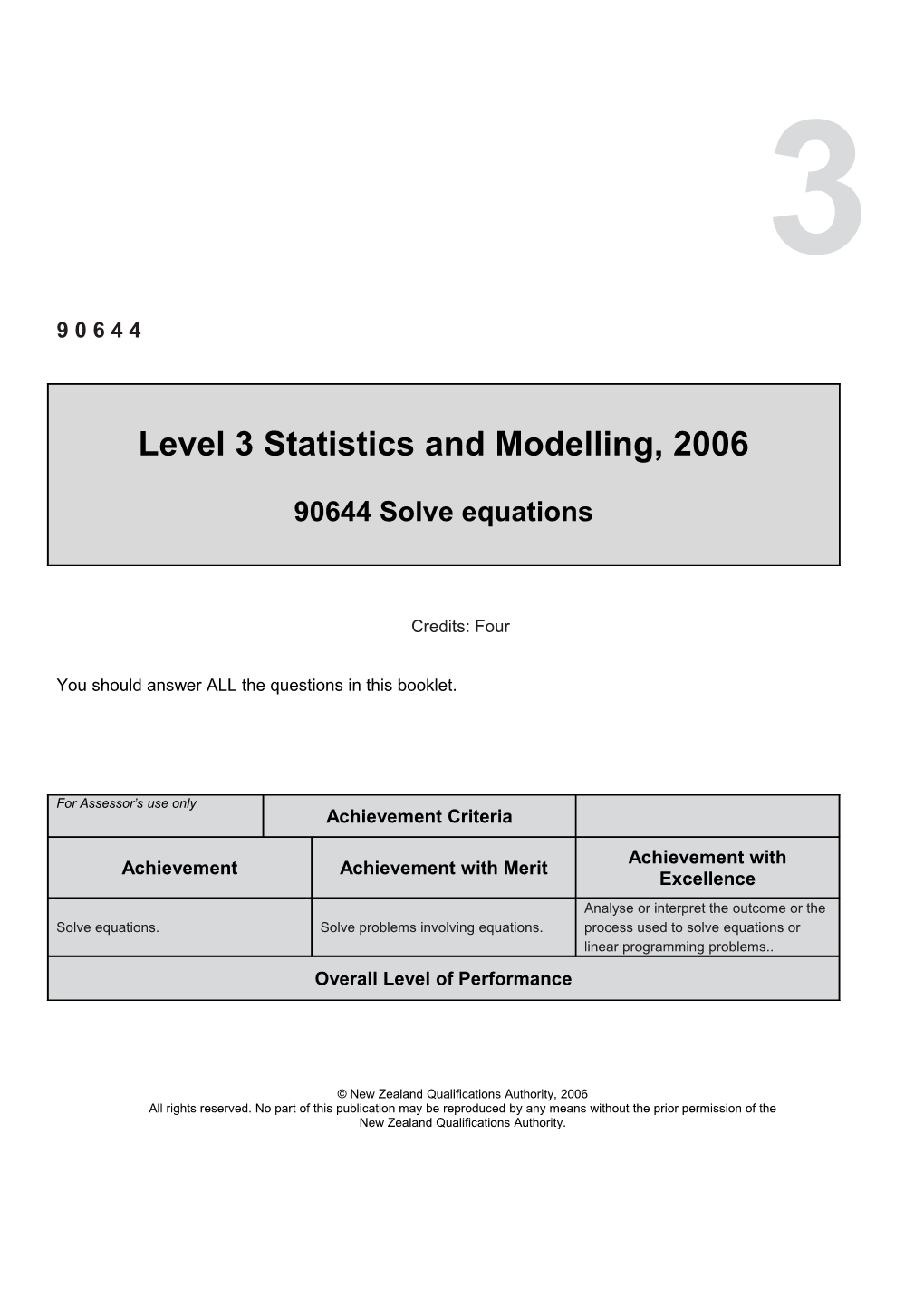 L3 Statistics and Modelling (90644) 2006