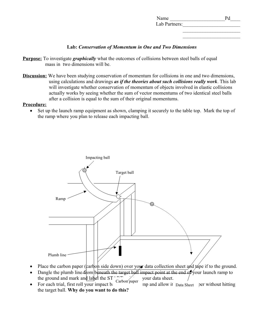 Lab: Conservation of Momentum in One and Two Dimensions