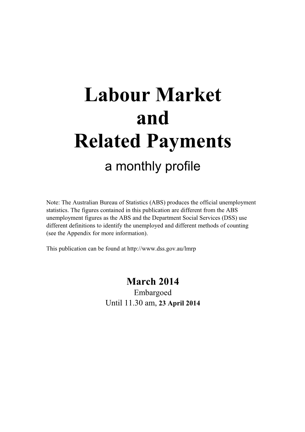 Labour Market and Related Payments March 2014