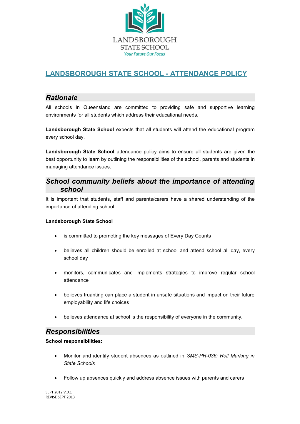Landsborough State School -Attendance Policy