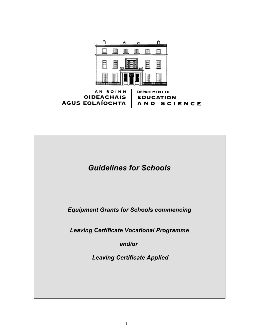 LCVP/LCA Equipment Grants - Guidelines for Schools (File Format Word 93KB)