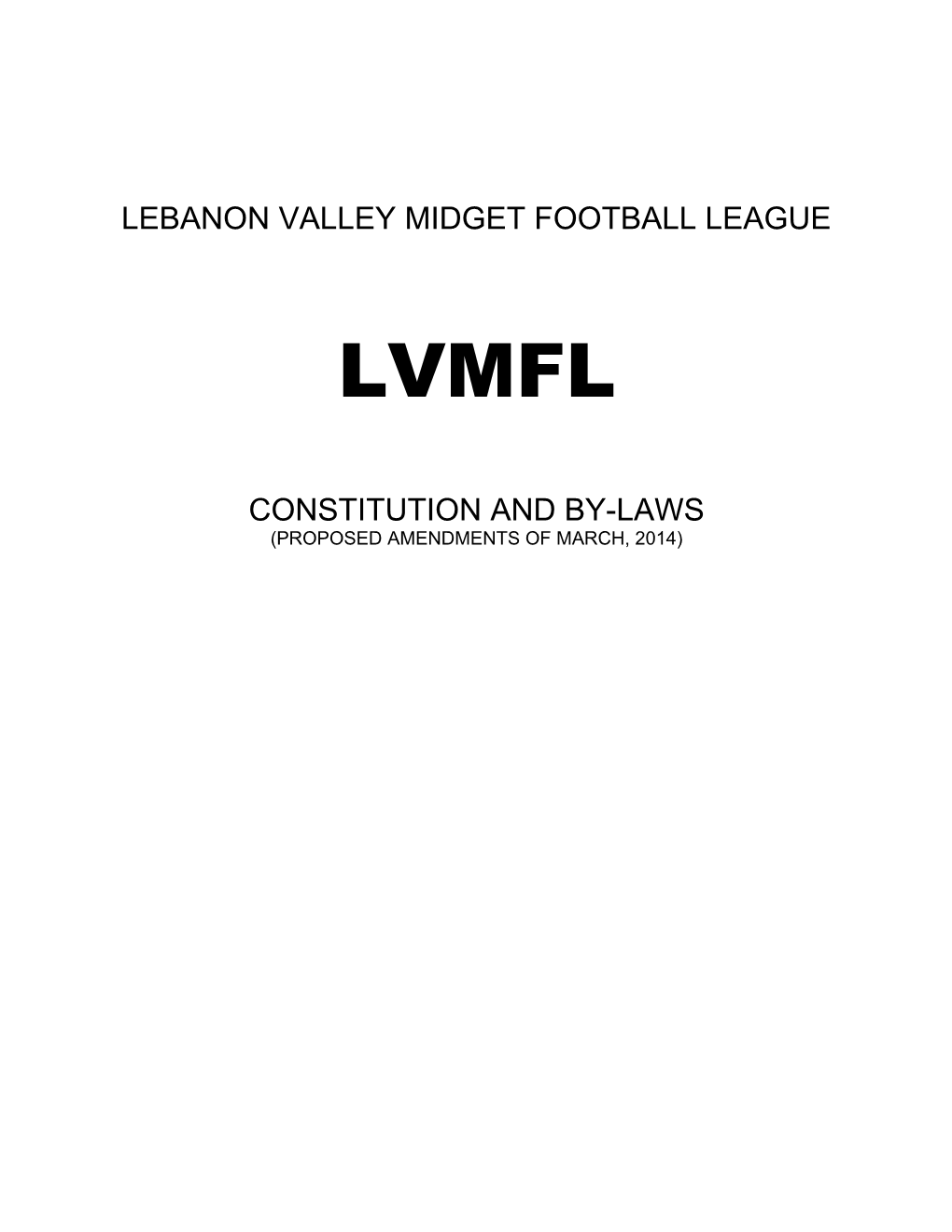 Lebanon Valley Midget Football League Constitution and By-Laws
