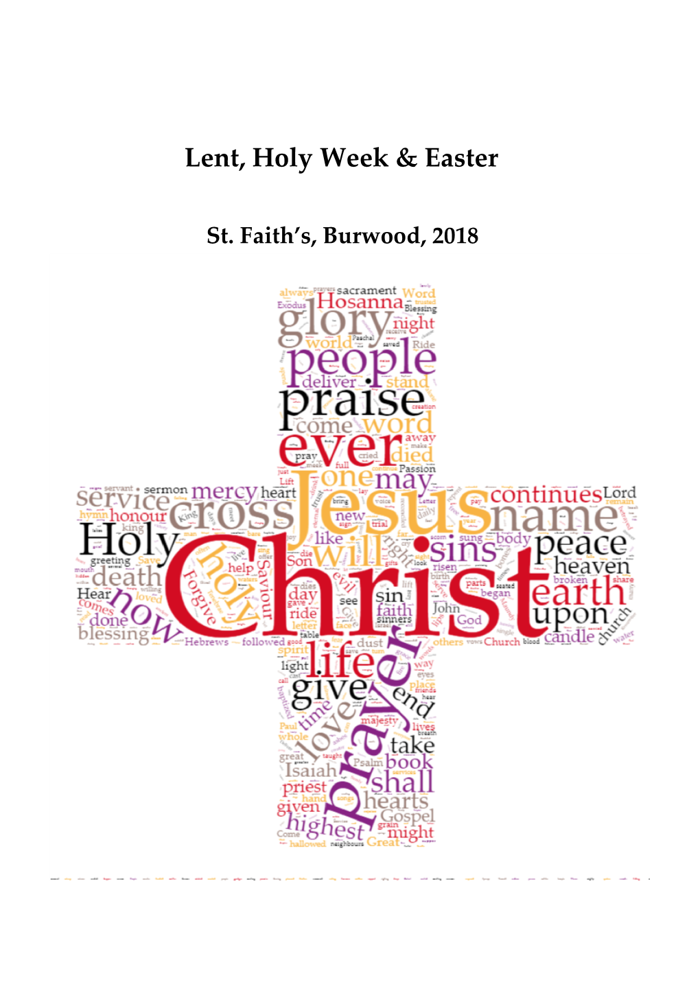 Lent, Holy Week & Easter