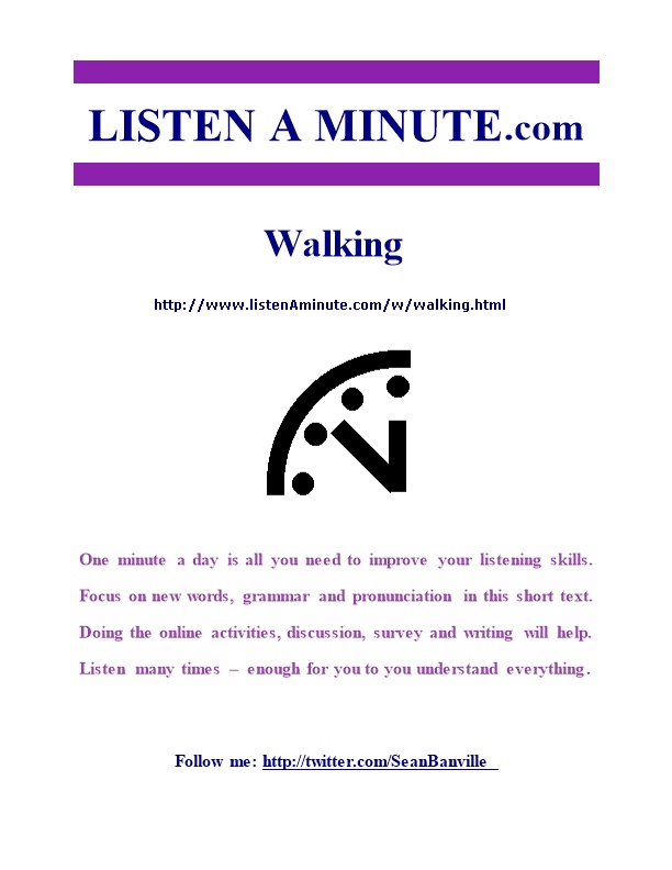 Listen a Minute.Com - ESL Listening - Walking