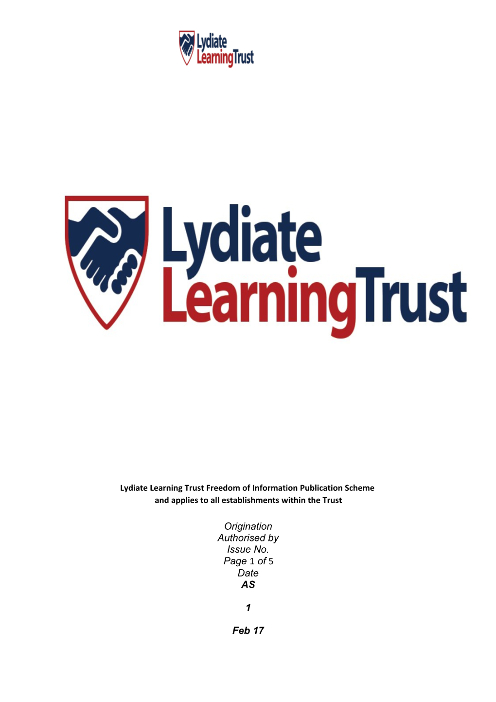 Lydiate Learning Trust Freedom of Information Publication Scheme