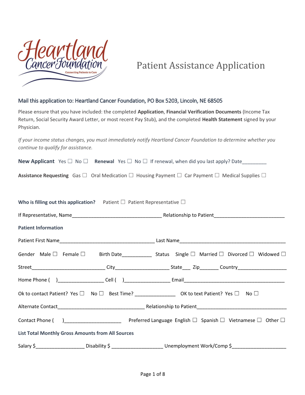 Mail This Application To: Heartland Cancer Foundation, PO Box 5203, Lincoln, NE 68505