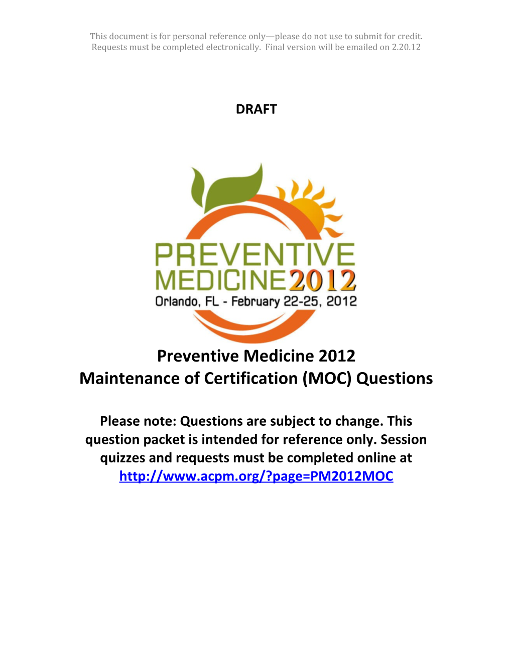 Maintenance of Certification (MOC) Questions
