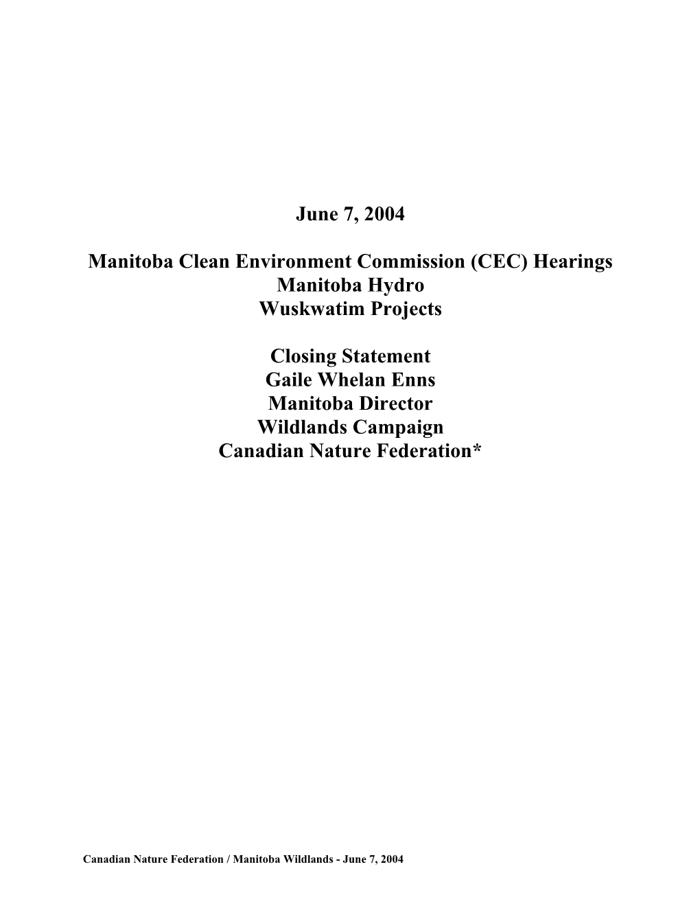 Manitoba Clean Environment Commission (CEC) Hearings