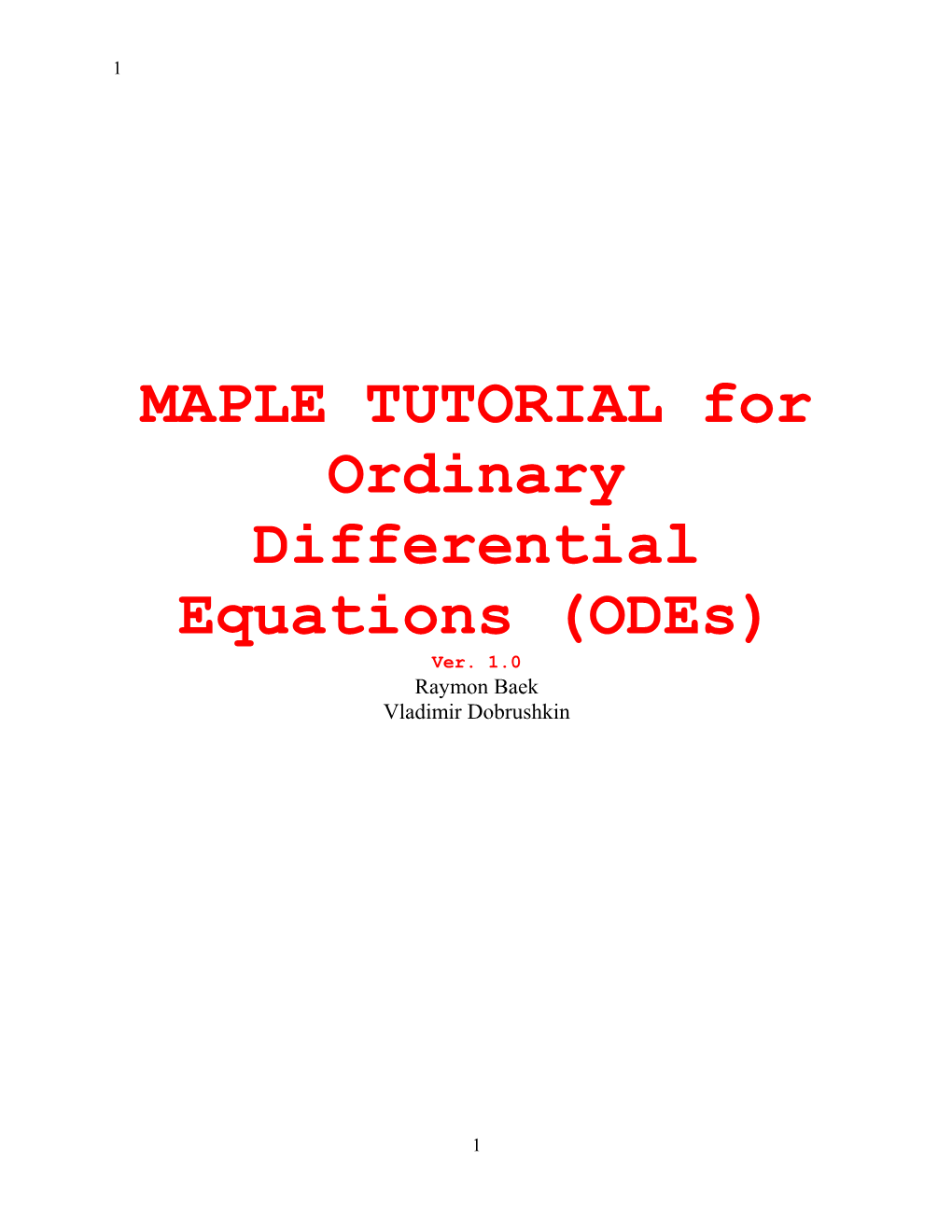 MAPLE TUTORIAL for Ordinary Differential Equations (Odes)
