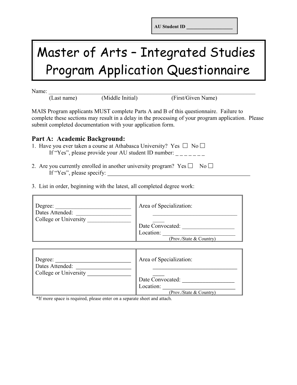 Master of Arts Integrated Studies Application Questionnaire