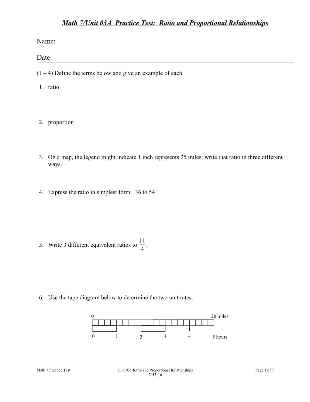 Math 7/Unit 03A Practice Test: Ratio and Proportional Relationships
