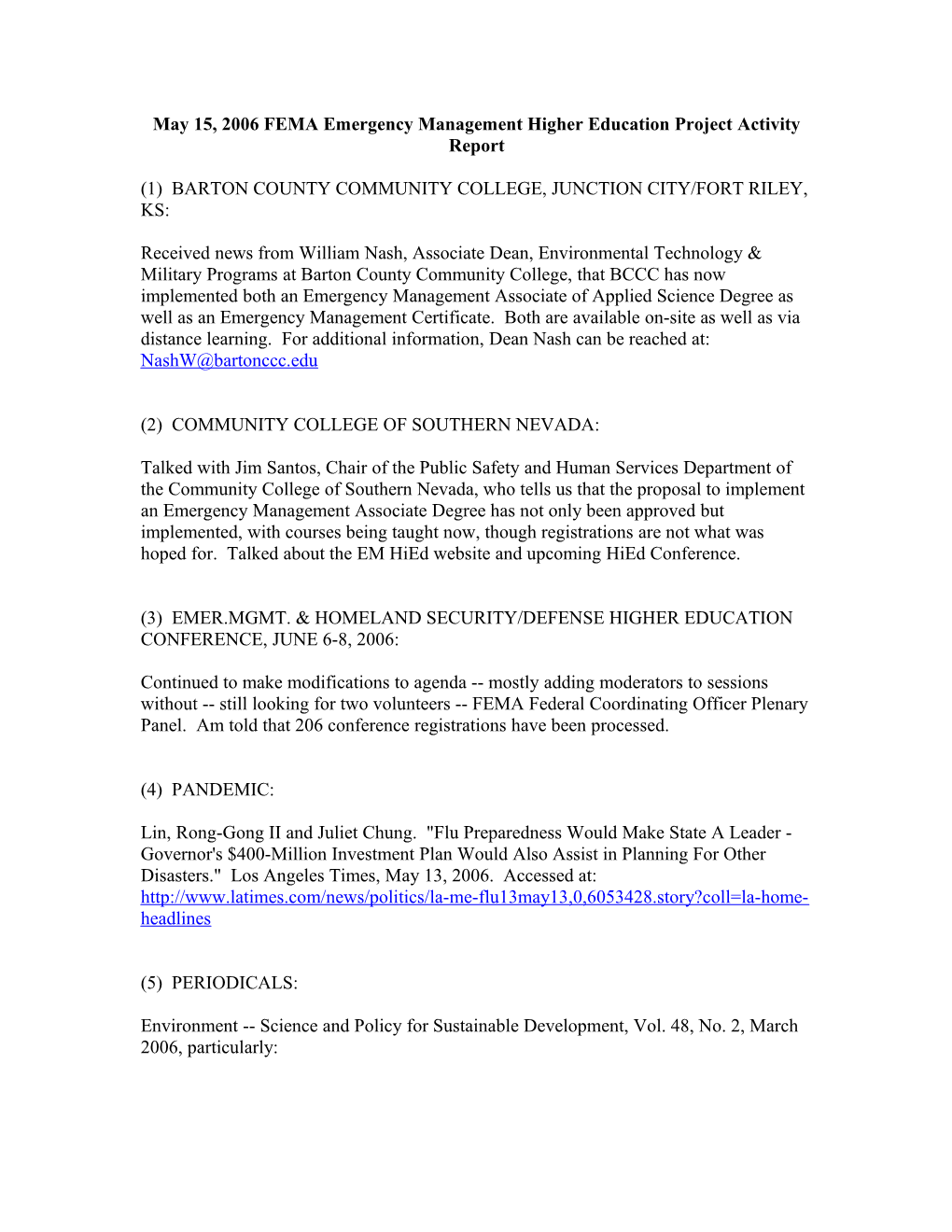May 15, 2006 FEMA Emergency Management Higher Education Project Activity Report