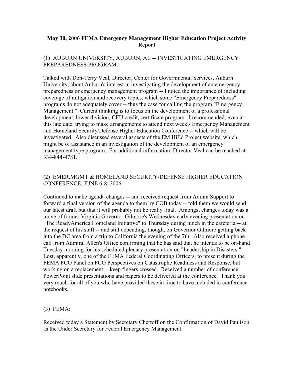May 30, 2006 FEMA Emergency Management Higher Education Project Activity Report
