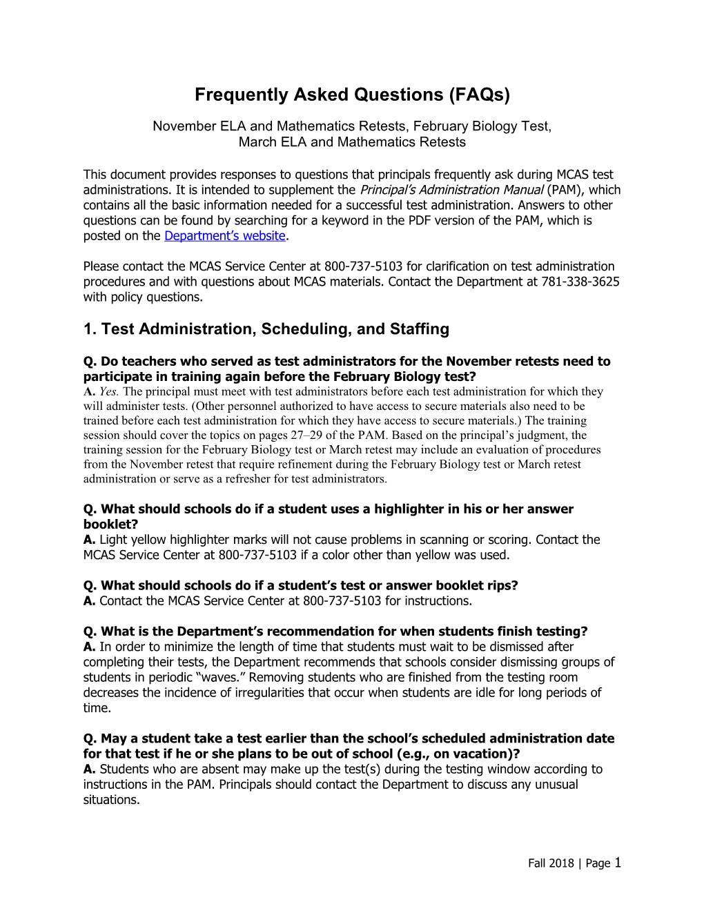 MCAS Fall Winter 2018-2019 Administration Frequently Asked Questions