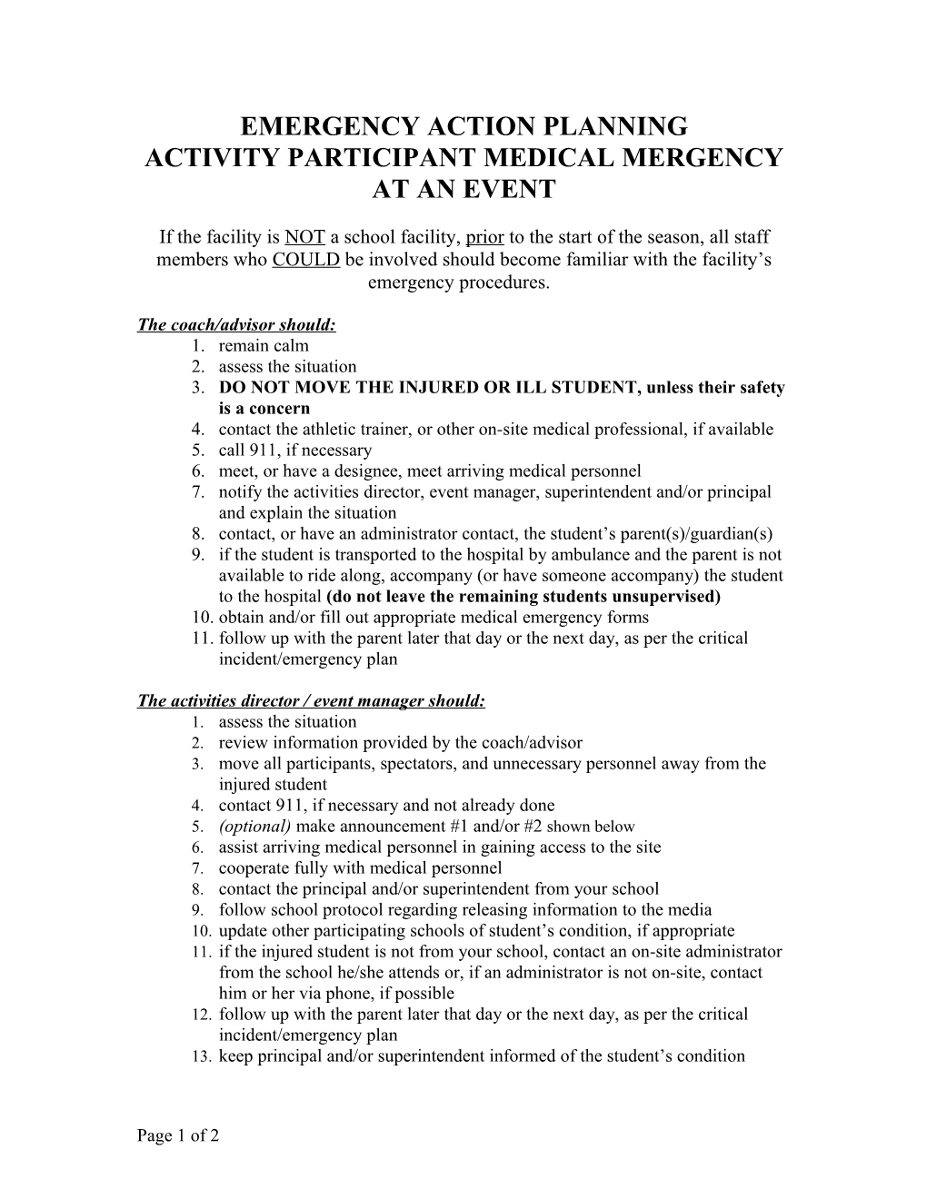 Medical Emergency / Accident