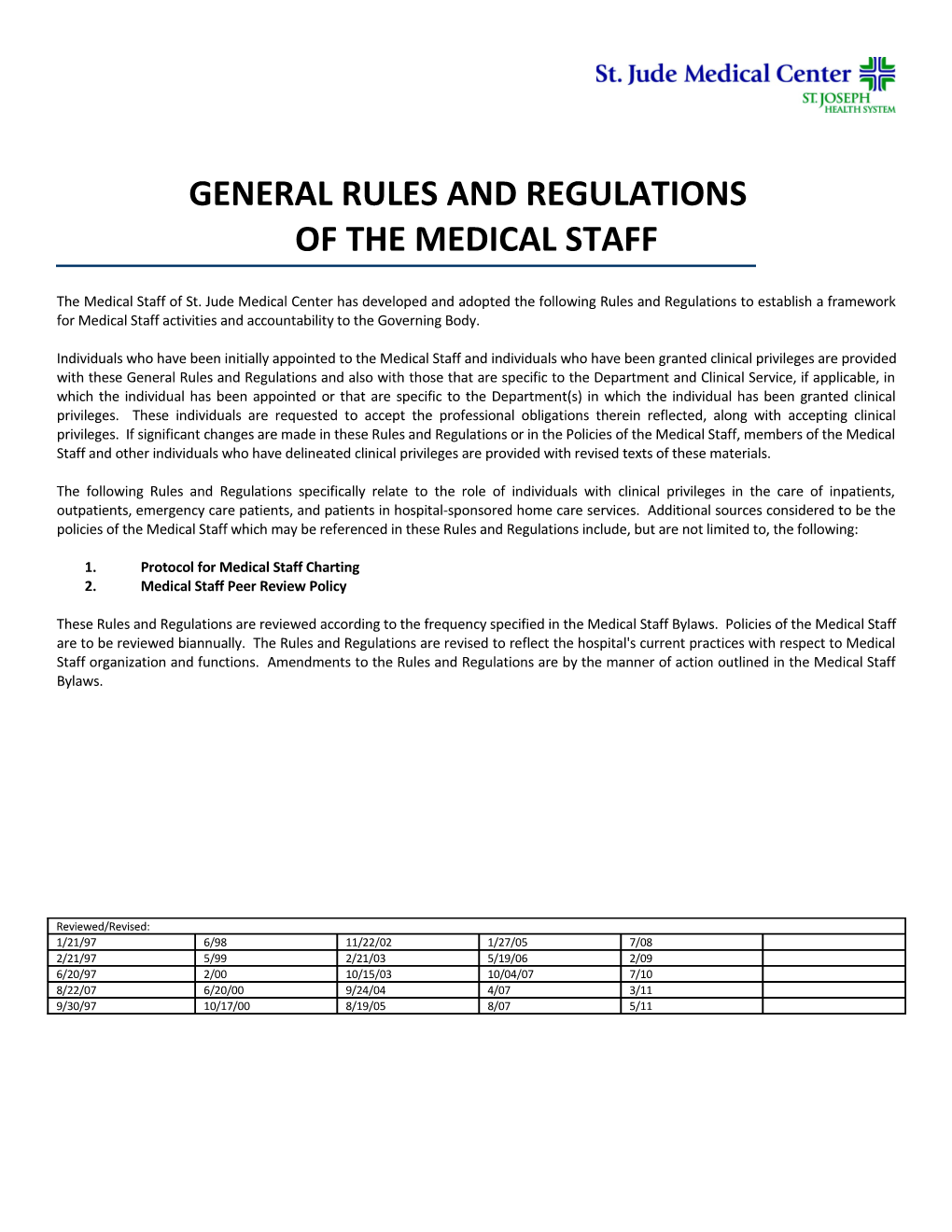 Medical Staff General Rules & Regulations