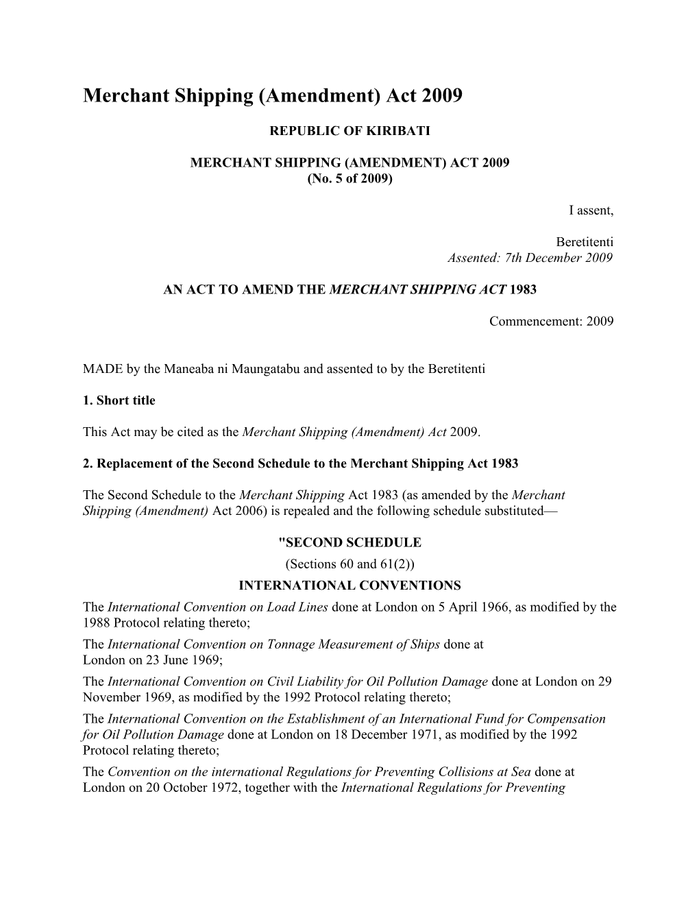 Merchant Shipping (Amendment) Act 2009