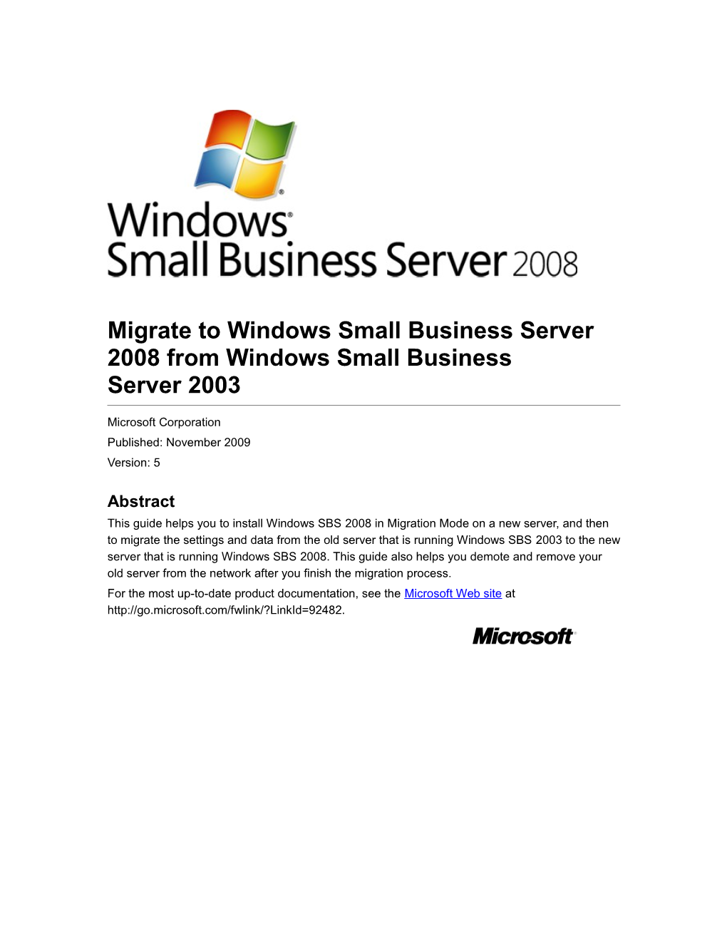 Migrate to Windows Small Business Server 2008 from Windows Small Business Server2003