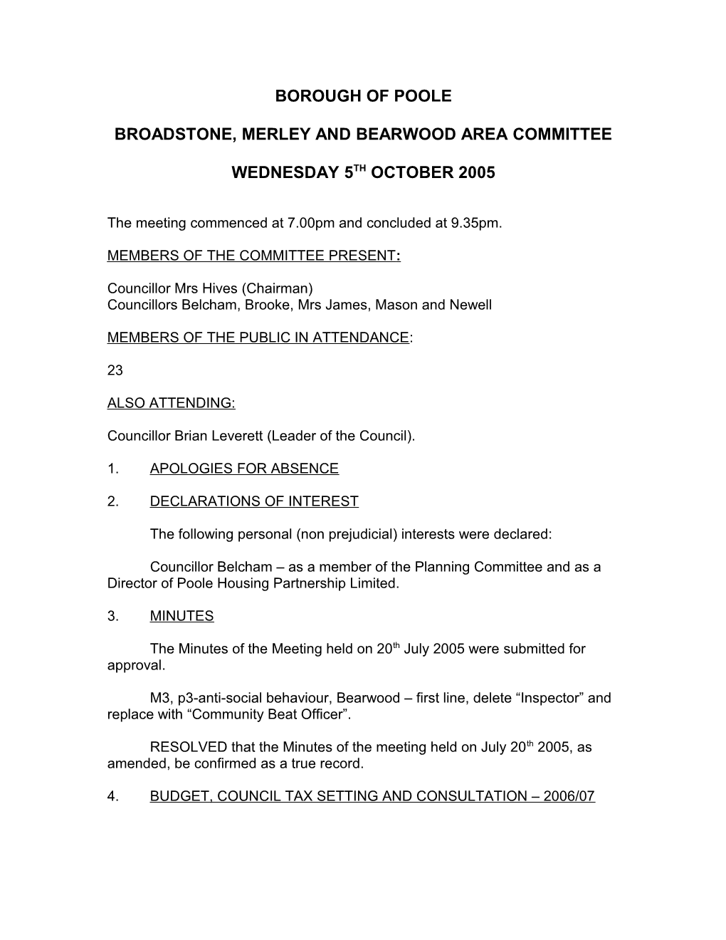 Minutes - BROADSTONE, MERLEY and BEARWOOD AREA COMMITTEE - 5 October 2005