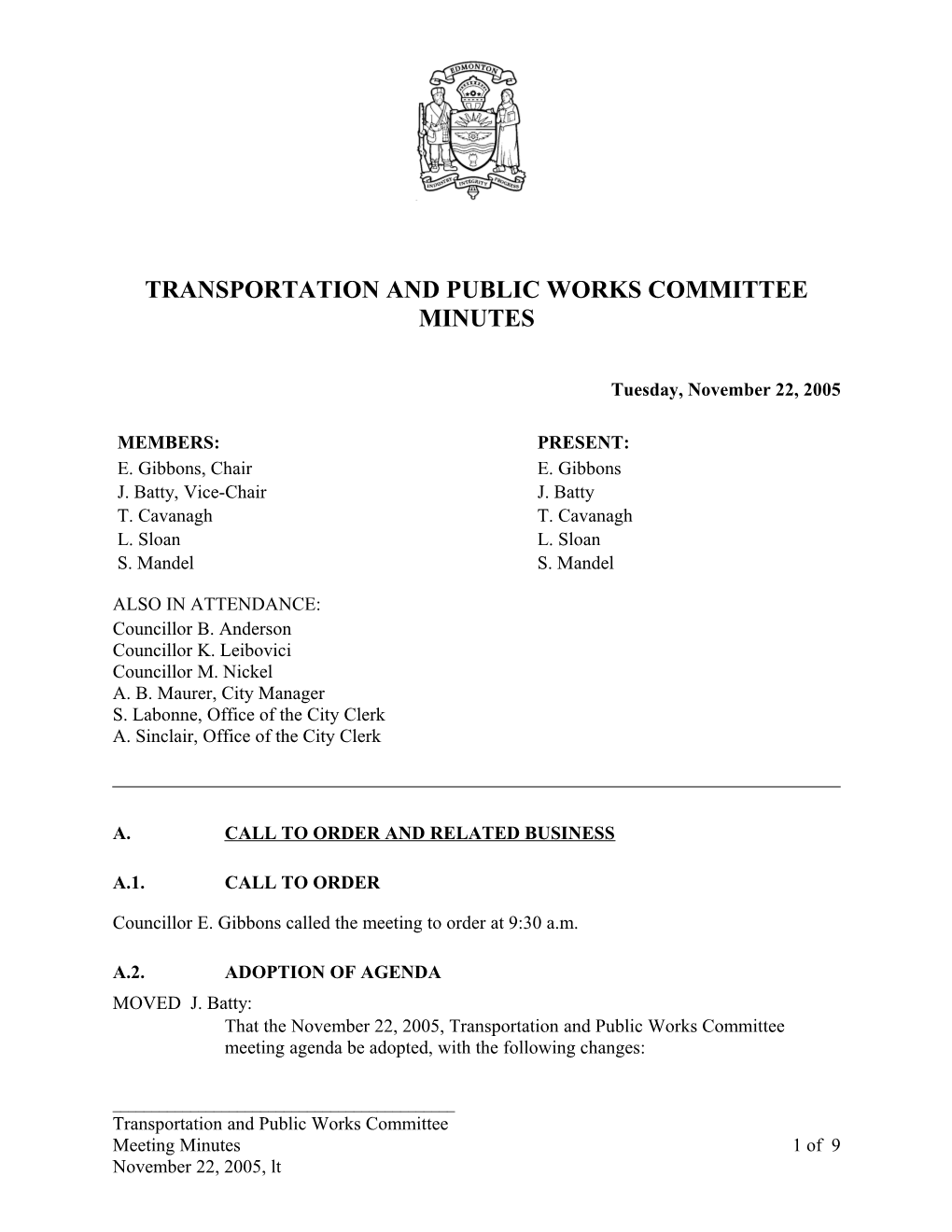 Minutes for Transportation and Public Works Committee November 22, 2005 Meeting