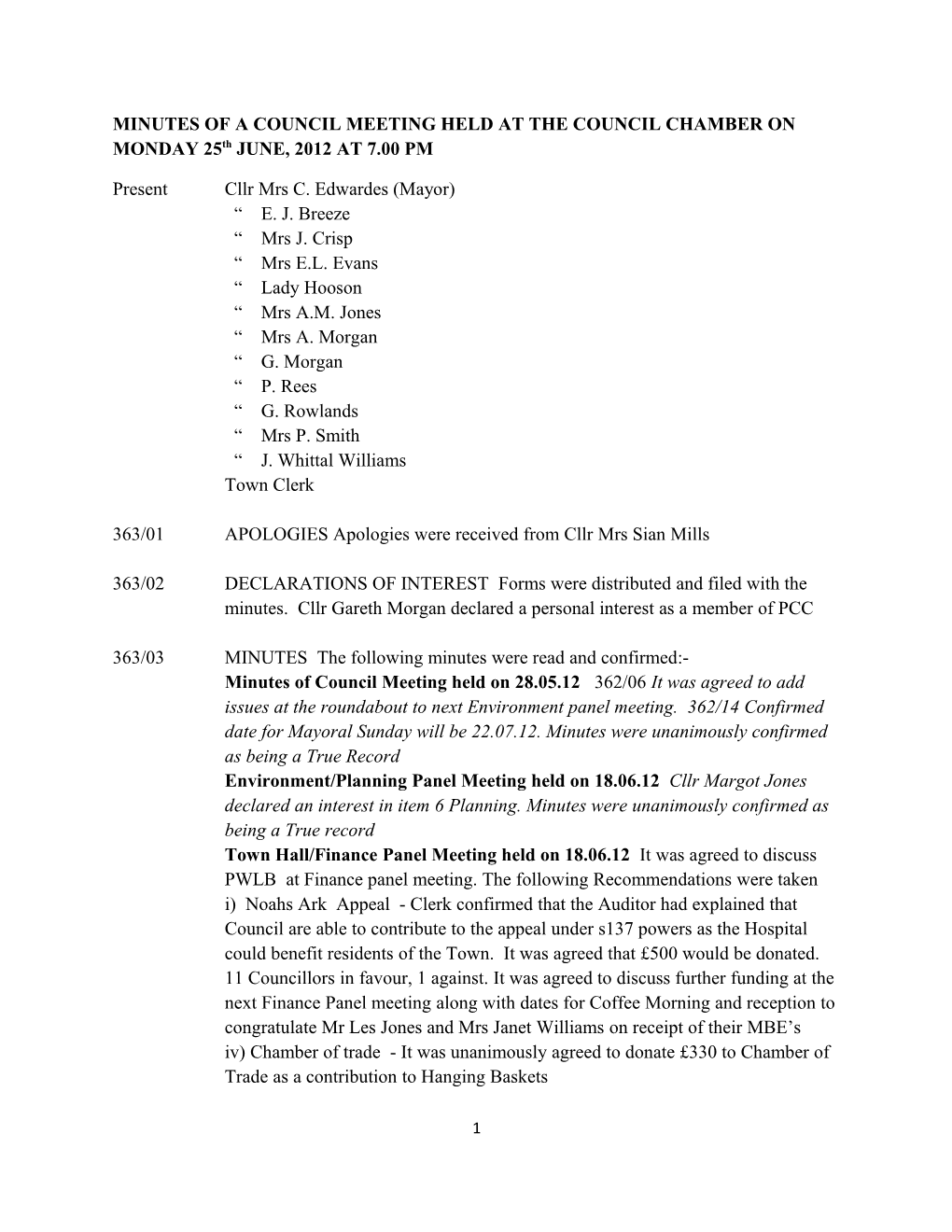 MINUTES of a COUNCIL MEETING HELD at the COUNCIL CHAMBER on MONDAY 25Th JUNE, 2012 at 7.00 PM