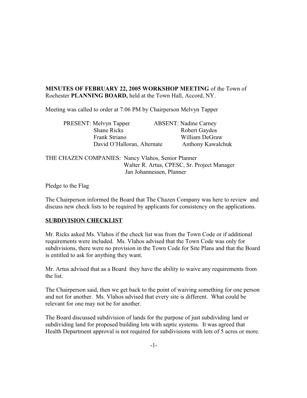 MINUTES of FEBRUARY 22, 2005 WORKSHOP MEETING of the Town of Rochester PLANNING BOARD