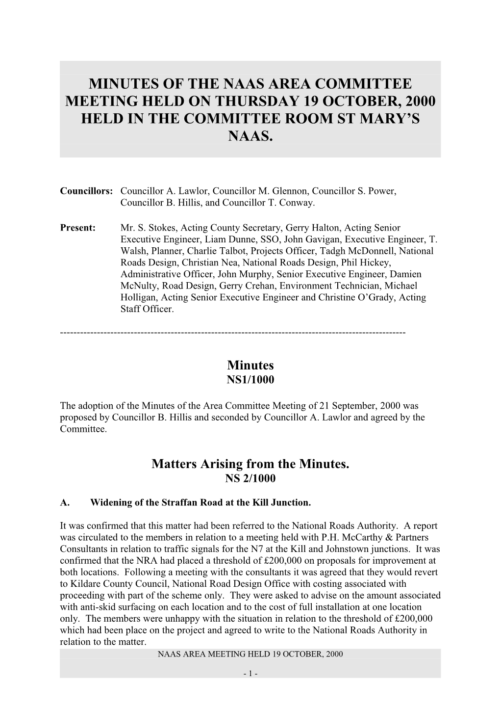Minutes of the Naas Area Committee Meeting Held on Thursday 19 October, 2000 Held in The