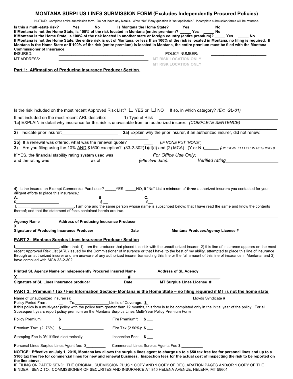 MONTANA SURPLUS LINES SUBMISSION FORM (Excludes Independently Procured Policies)