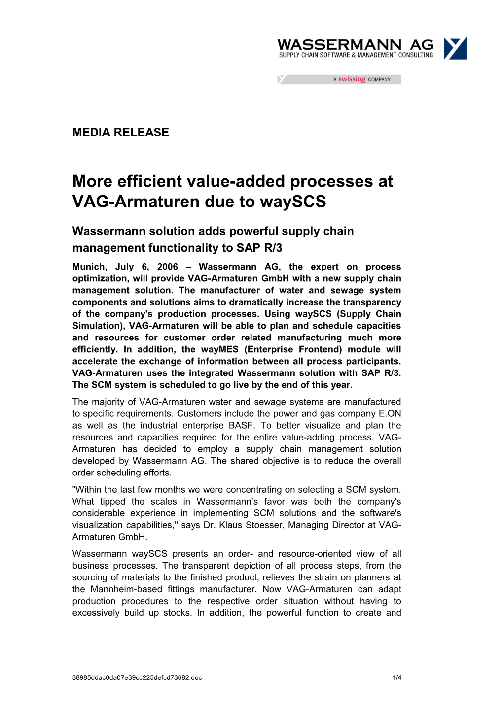 More Efficient Value-Added Processes at VAG-Armaturen Due to Wayscs