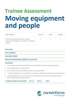 Moving Equipment and People