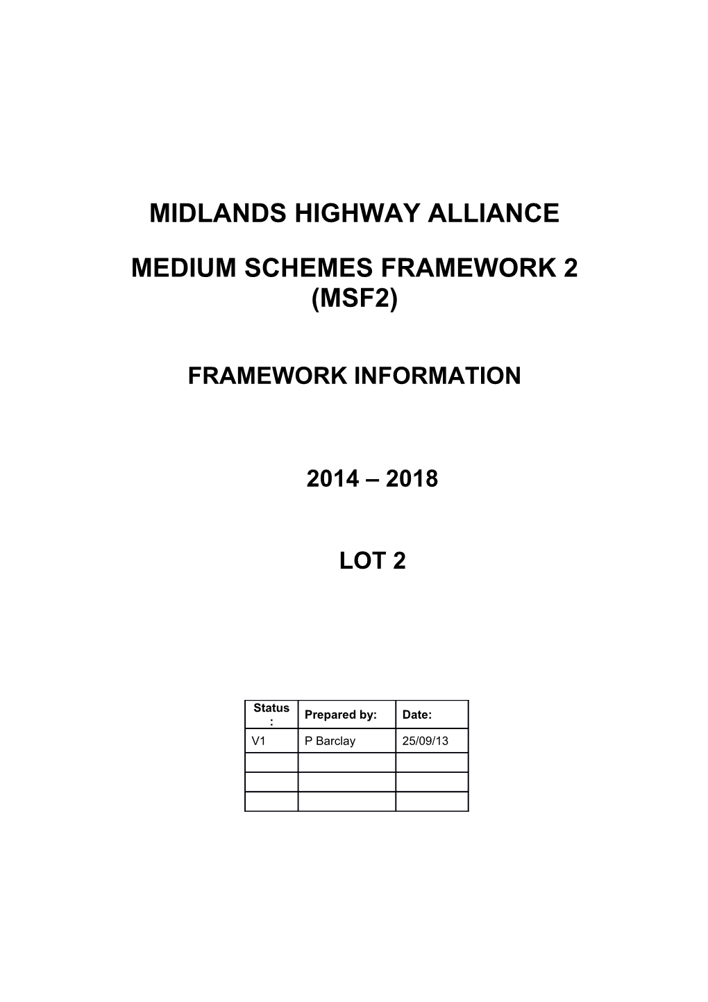 MSF2 Framework Information LOT 2