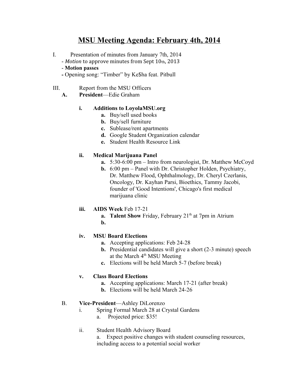 MSU Meeting Agenda: February 4Th, 2014