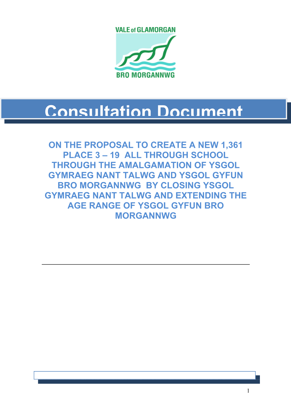 Nant Talwg-Bro-Consultation-Document-FINAL-SEPTEMBER-2014-ENGLISH-VERSION