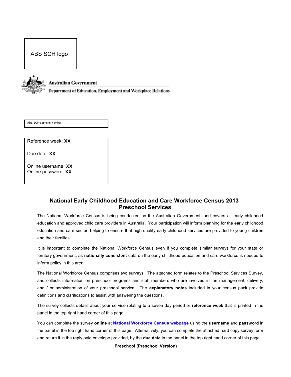 National Early Childhood Education and Care Workforce Census 2013