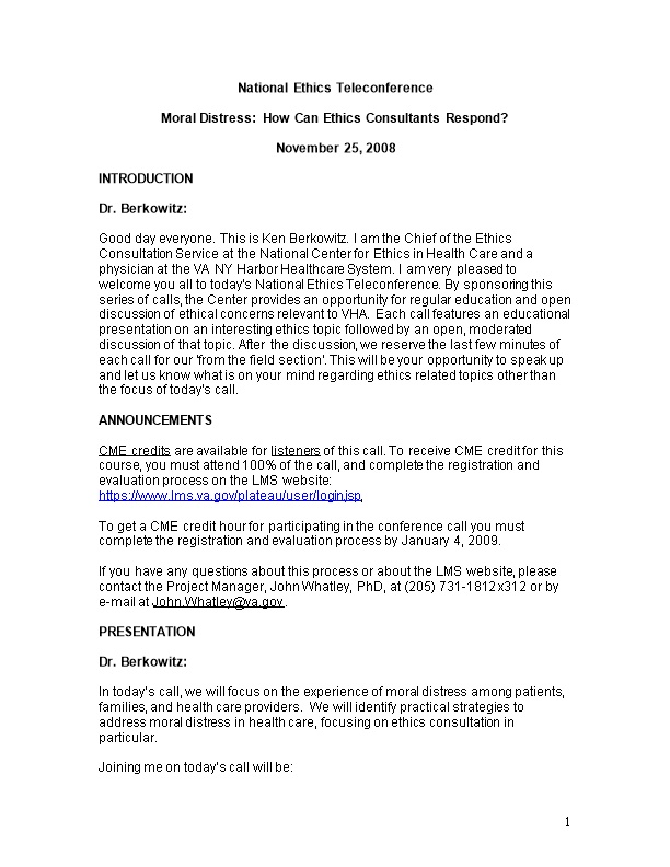 National Ethics Teleconference - Moral Distress: How Can Ethics Consultants Respond - US