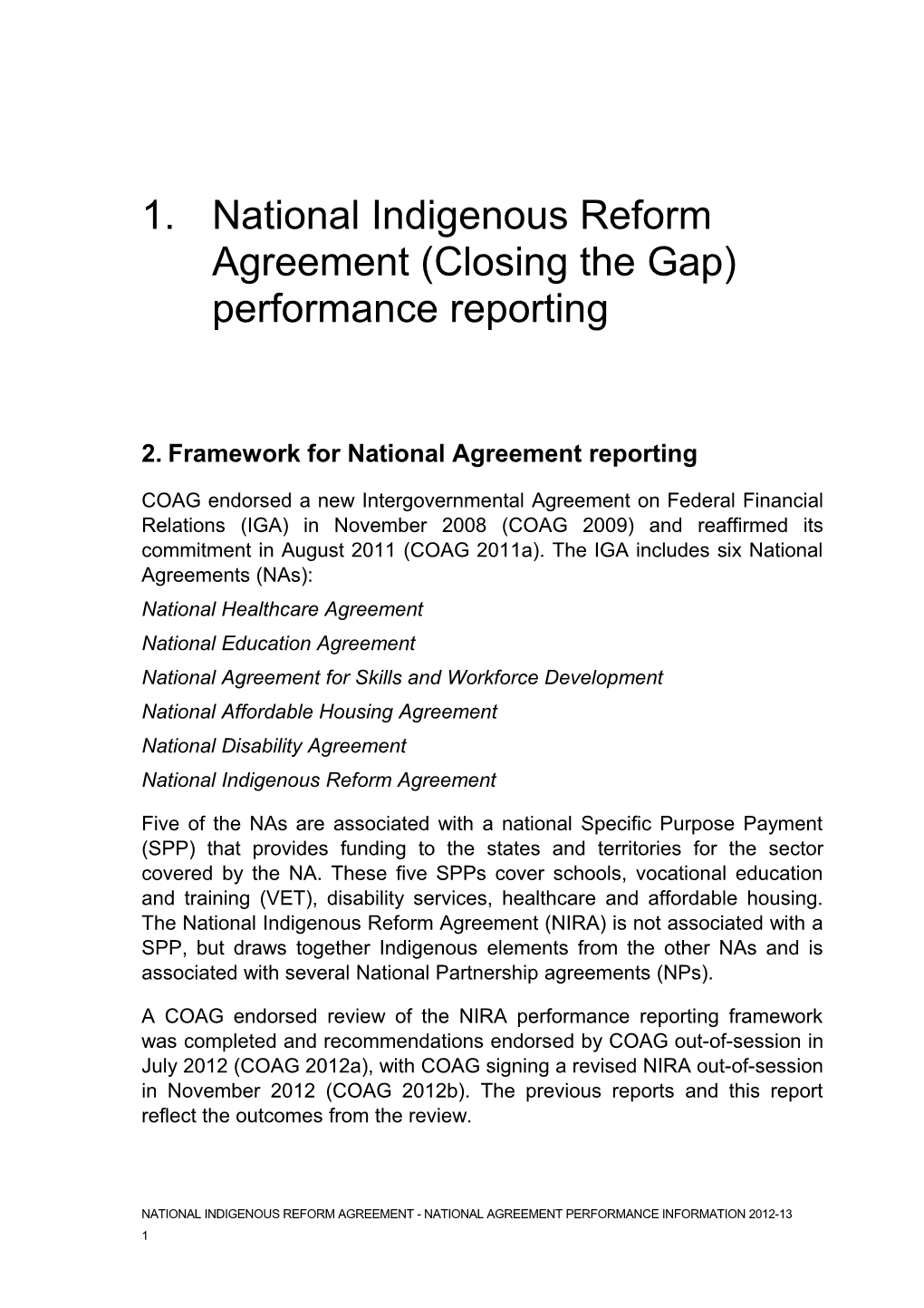 National Indigenous Reform Agreement - National Agreement Performance Information 2012-13