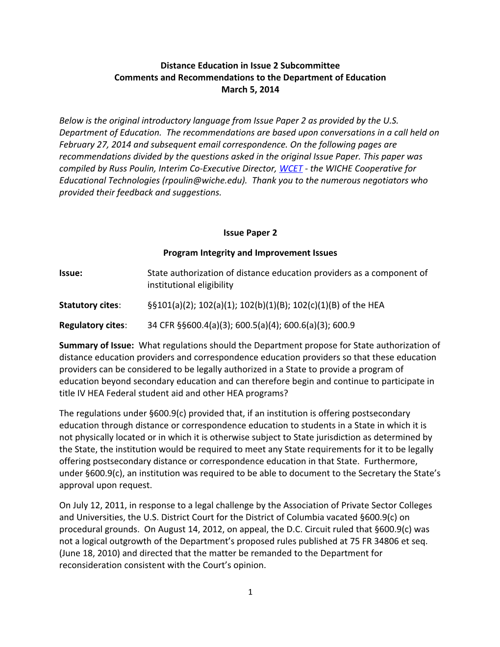 Negotiated Rulemaking for Higher Education 2012-2014: Program Integrity and Improvement
