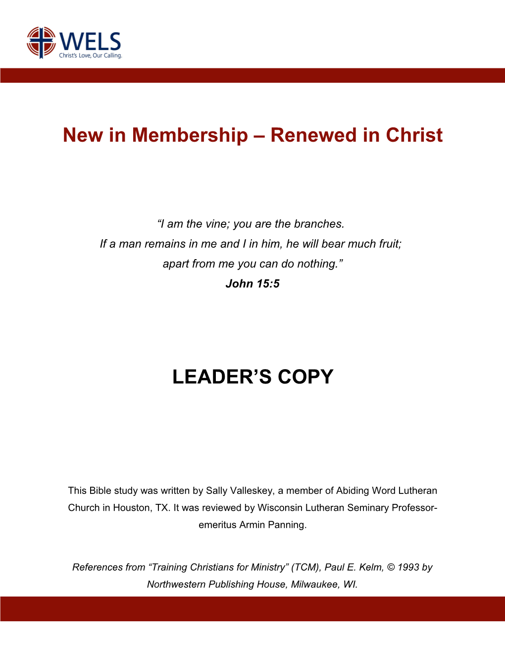 New in Membership Renewed in Christ