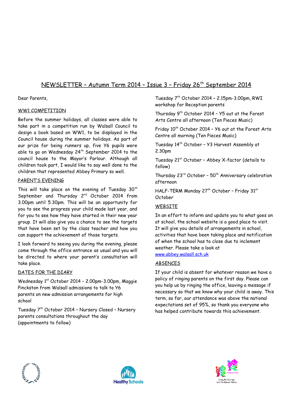 NEWSLETTER Autumn Term 2014 Issue 3 Friday 26Th September 2014