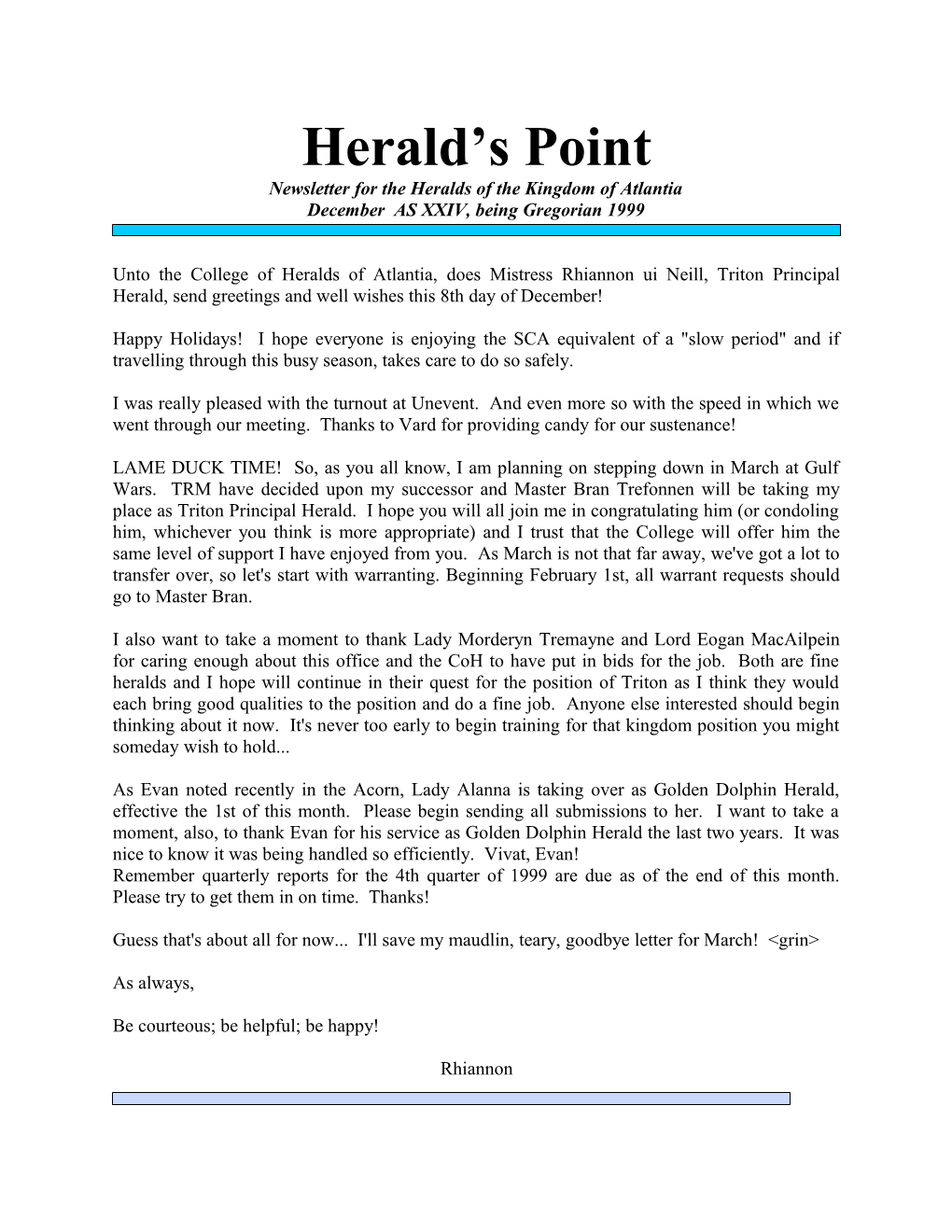 Newsletter for the Heralds of the Kingdom of Atlantia