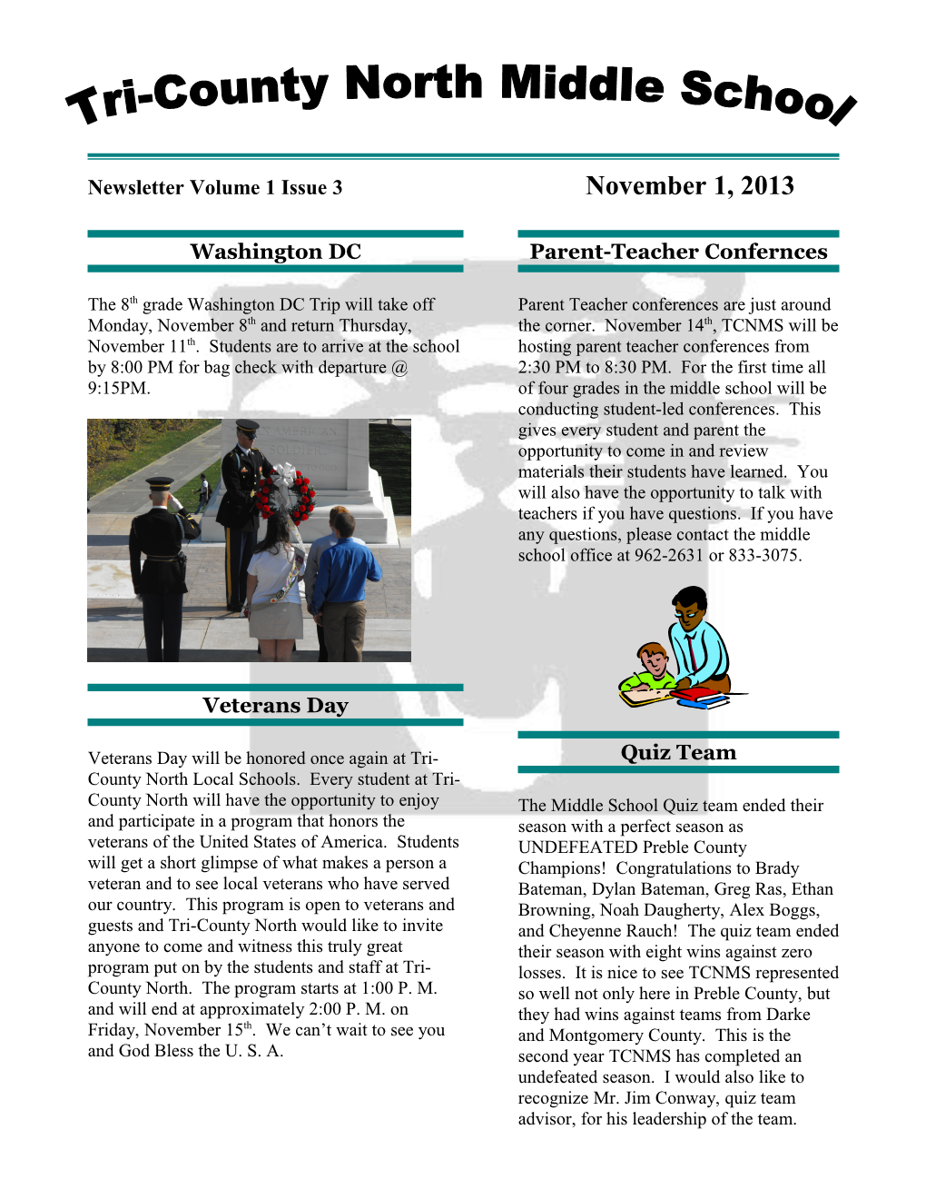 Newsletter Volume 1 Issue 3November 1, 2013