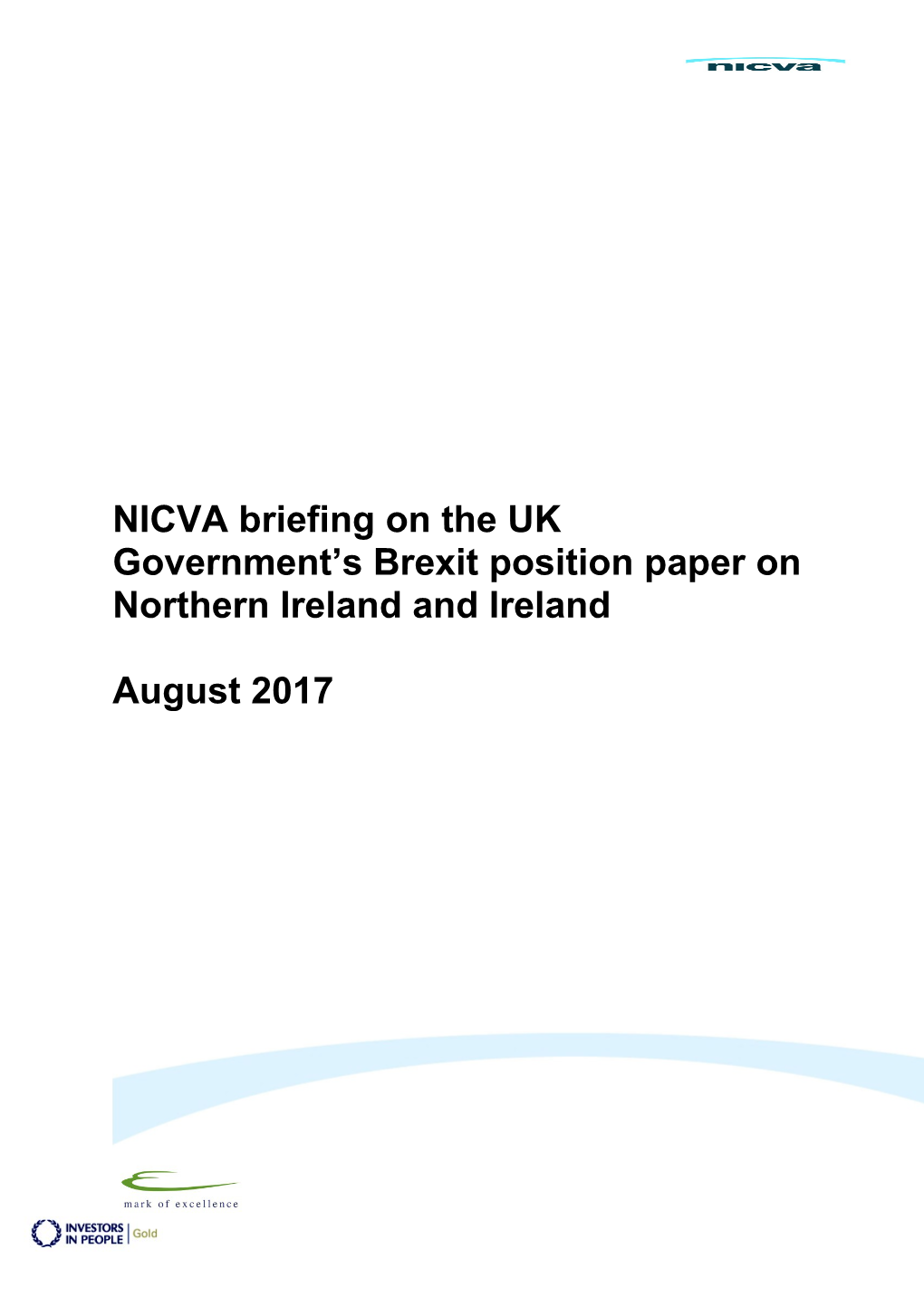 NICVA Briefing on the UK Government S Brexit Position Paper on Northern Ireland and Ireland