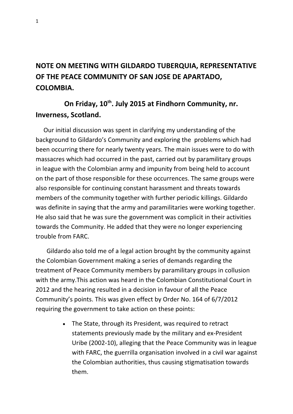 Note on Meeting with Gildardo Tuberquia, Representative of the Peace Community of San