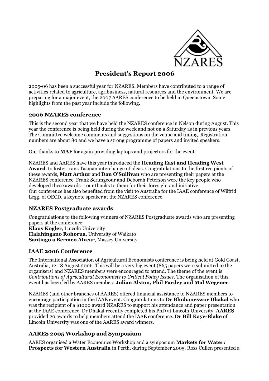 Notes for NZARES Committee Meeting October 2005
