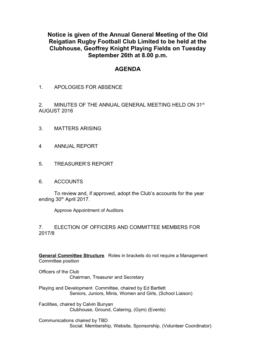 Notice Is Given of the Annual General Meeting of the Old Reigatian Rugby Football Club