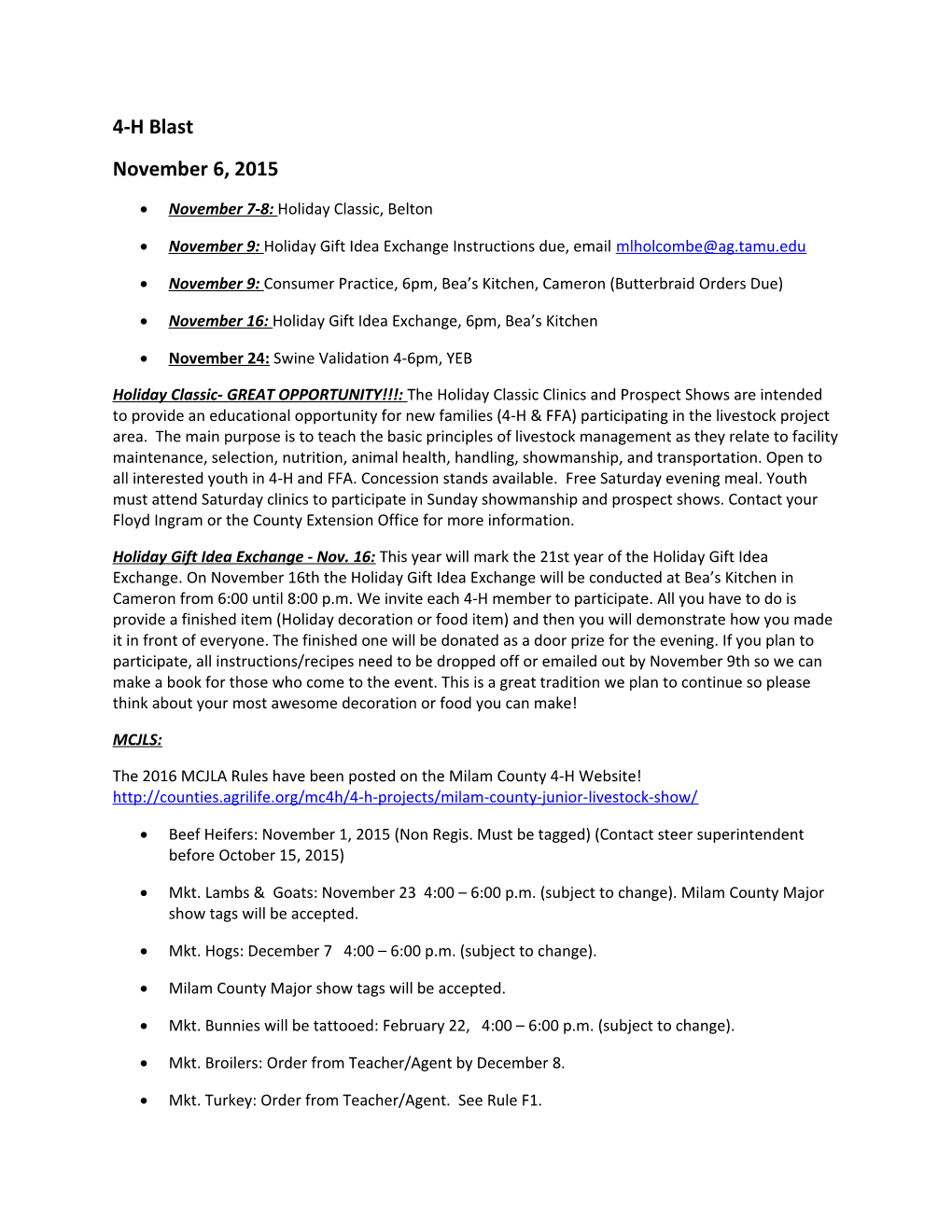 November 7-8: Holiday Classic, Belton