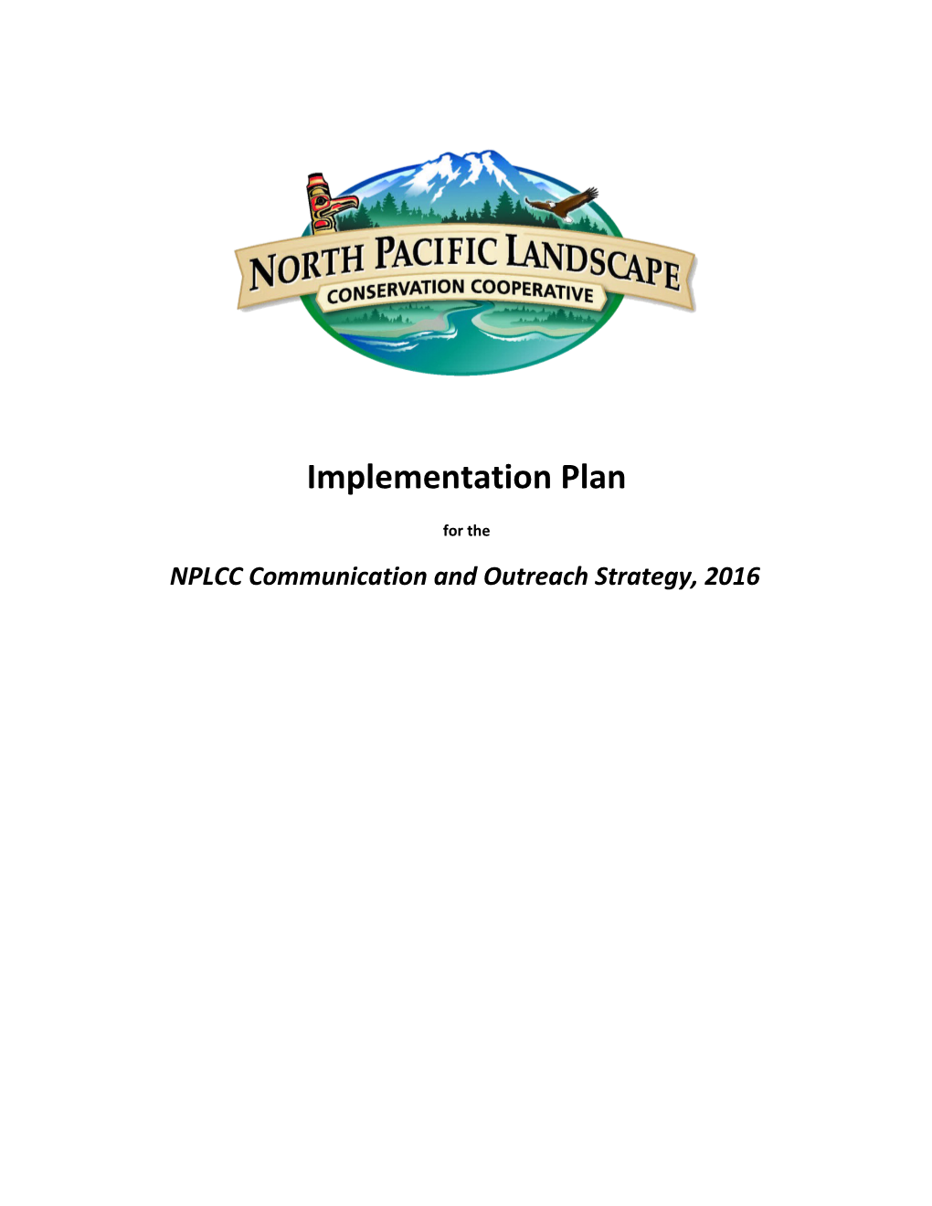 NPLCC Communication and Outreach Strategy, 2016