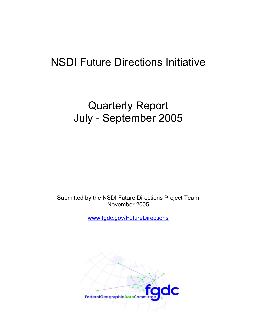 NSDI Future Directions Initiative