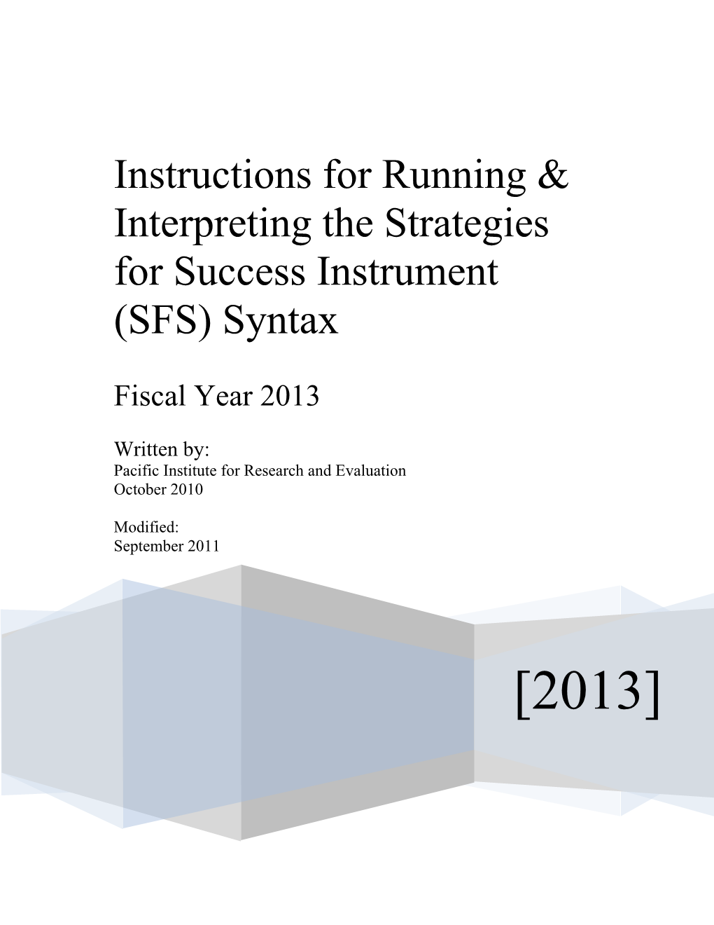 Nstructions for Running SFS Syntax